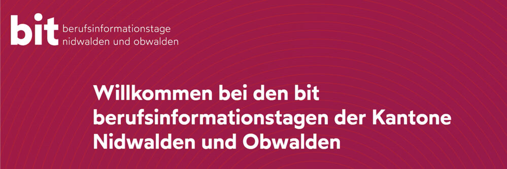 bit Berufsinformationstage Nidwalden und Obwalden